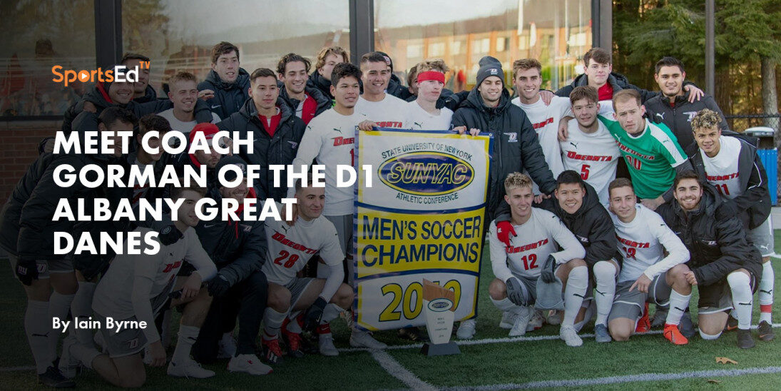 Meet Coach Gorman of the D1 Albany Great Danes
