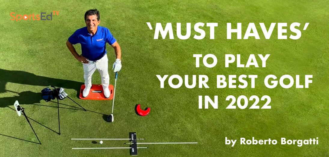 Must Haves to Play Your Best Golf in 2022