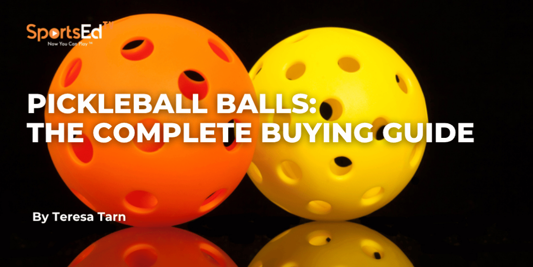 Pickleball Balls: The Complete Buying Guide (Indoor vs. Outdoor, Explained)
