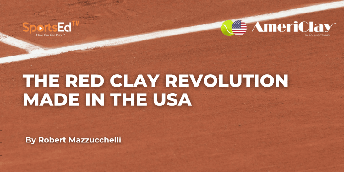 Red Clay Reimagined: How AmeriClay™ Is Changing the Game in the USA