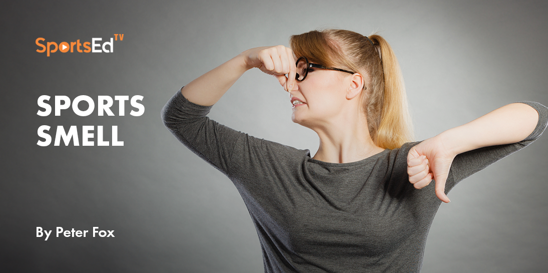 Sports Smell – How to Kill It