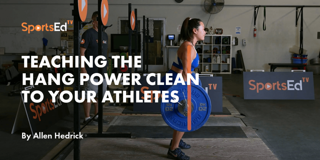 Teaching The Hang Power Clean