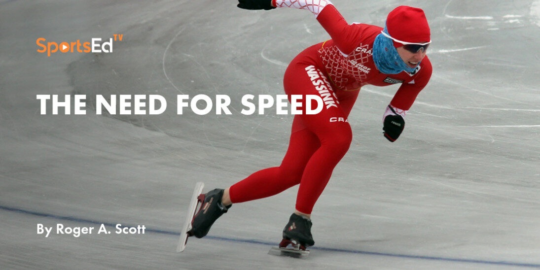 The Need For Speed