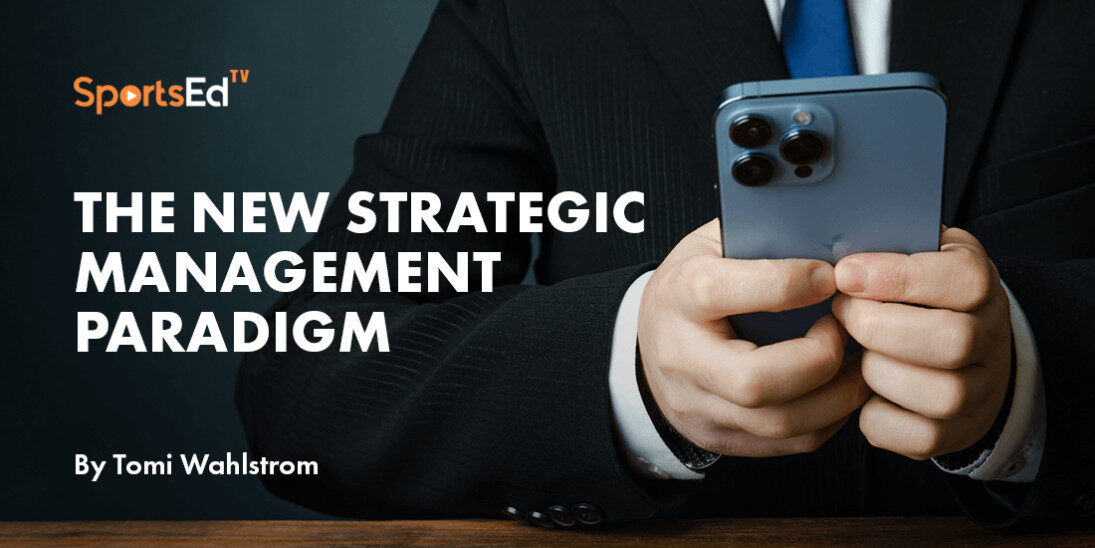 The New Strategic Management Paradigm