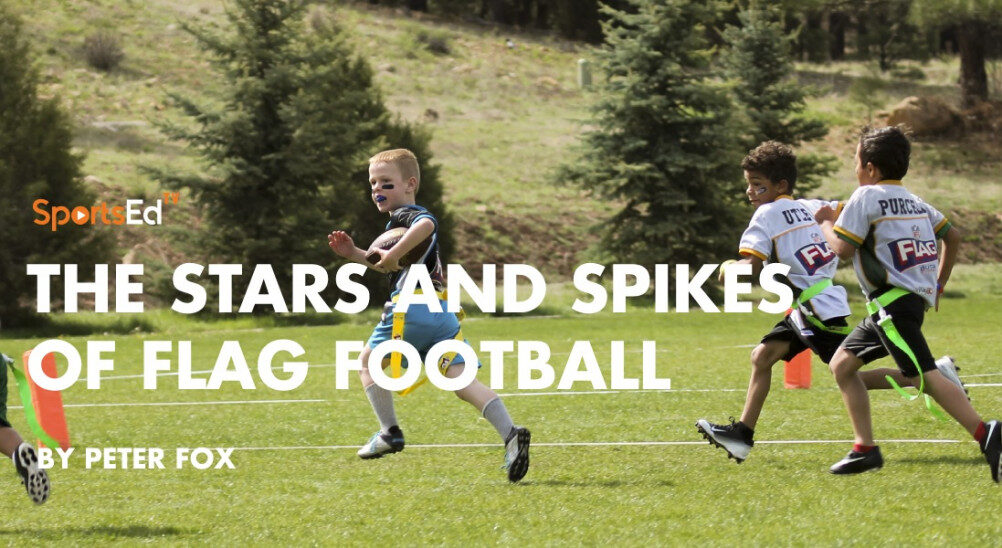 The Stars and Spikes of Flag Football