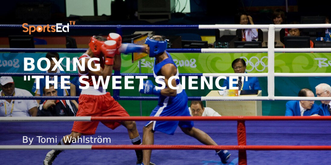 The Sweet Science