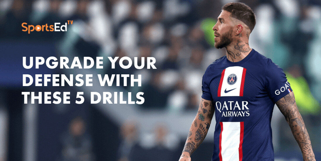 Upgrade Your Defense With These 5 Soccer Drills