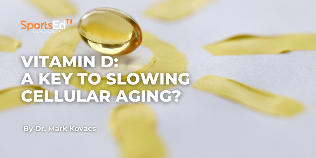 Vitamin D and Telomere Health: What the Latest Science Reveals About Aging