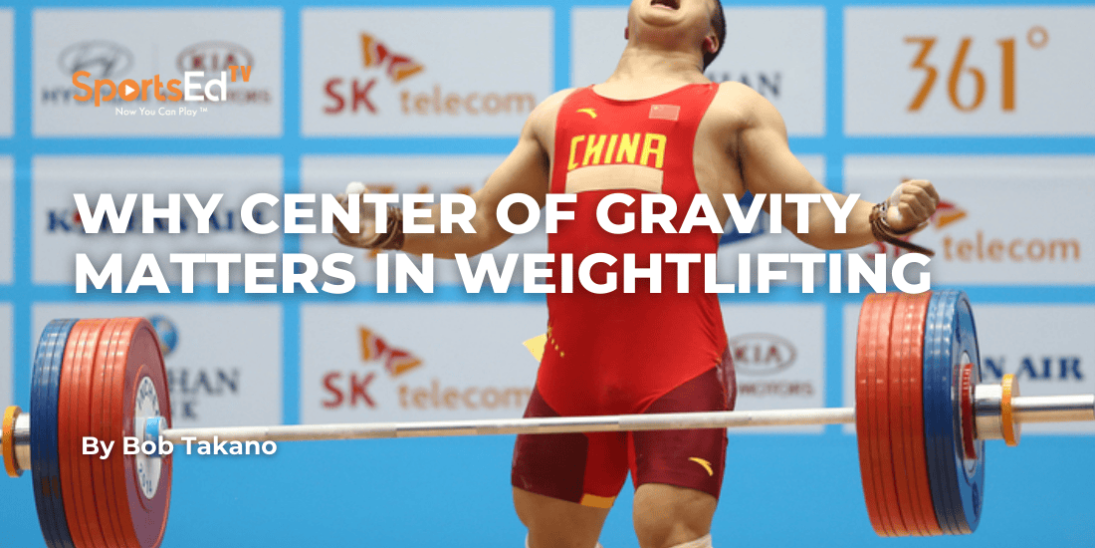 Why Center of Gravity Matters in Weightlifting: Understanding Stability and Strength